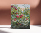 Homegrown Fruit - a practical guide | BOOK SIGNING EVENT 10-12am